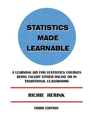 Statistics Made Learnable by Herink, Richie