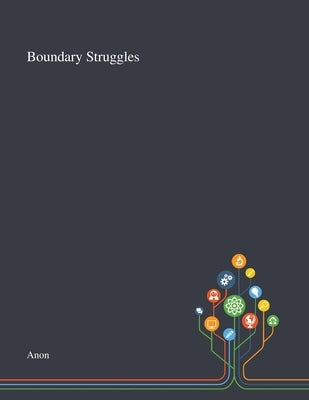 Boundary Struggles by Arnfinn H Midtbøen