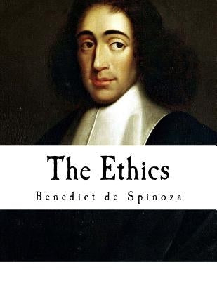 The Ethics: Ethica Ordine Geometrico Demonstrata by Elwes, R. H. M.
