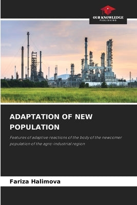 Adaptation of New Population by Halimova, Fariza