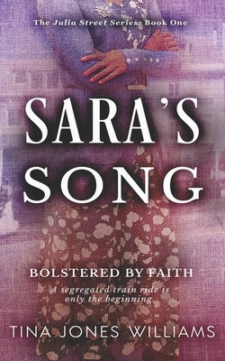 Sara's Song: The Julia Street Series Book 1 by Williams, Tina Jones