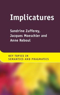 Implicatures by Zufferey, Sandrine