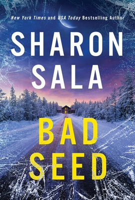 Bad Seed by Sala, Sharon