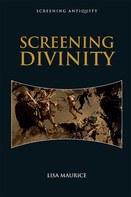 Screening Divinity by Maurice, Lisa