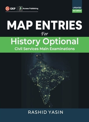 Map Entries for History Optional 3ed by Yasin, Rashid