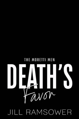 Death's Favor by Ramsower, Jill