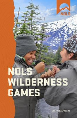 Nols Games by Wilson, Helen