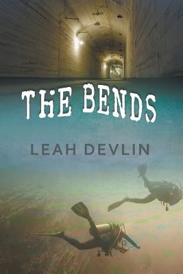 The Bends (The Woods Hole Mysteries Book 3) by Devlin, Leah