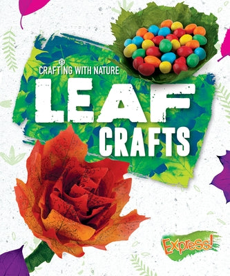 Leaf Crafts by Sabelko, Rebecca