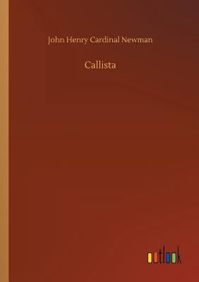 Callista by Newman, John Henry Cardinal