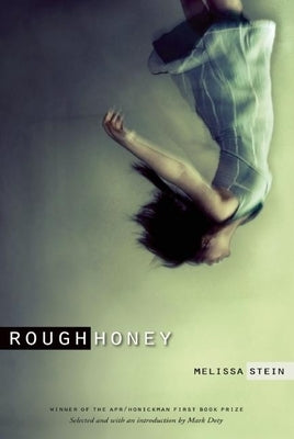 Rough Honey by Stein, Melissa