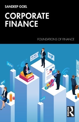 Corporate Finance by Goel, Sandeep