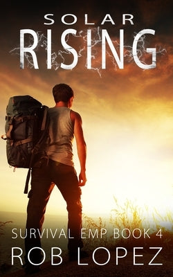 Solar Rising by Lopez, Rob