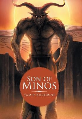 Son of Minos by Bougrine, Samir