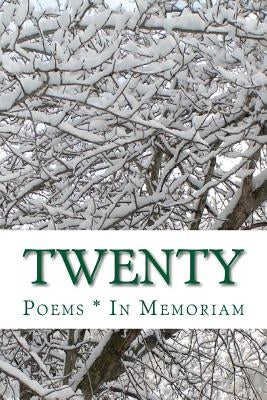 Twenty: In Memoriam by Vidaurre, Edward