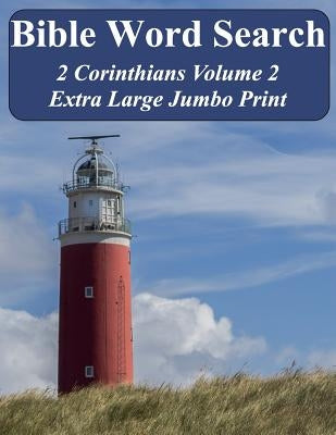Bible Word Search 2 Corinthians Volume 2: King James Version Extra Large Jumbo Print by Pope, T. W.