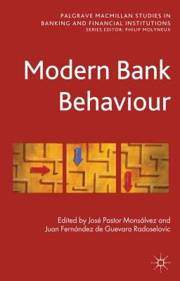 Modern Bank Behaviour by Loparo, Kenneth A.