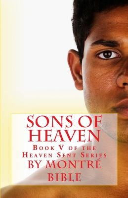 Sons of Heaven by Bible, Montre