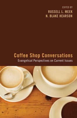 Coffee Shop Conversations by Meek, Russell