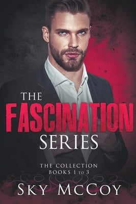 The Fascination Series by McCoy, Sky