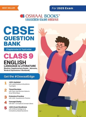 Oswaal CBSE Question Bank Class 9 English Language & Literature, Chapterwise and Topicwise Solved Papers For 2025 Exams by Oswaal Editorial Board