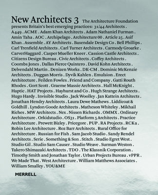 New Architects 3: Britain's Best Emerging Architects by Foundation, Architecture
