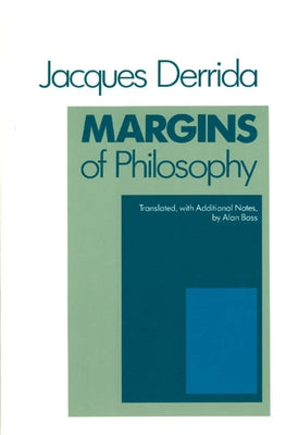 Margins of Philosophy by Derrida, Jacques