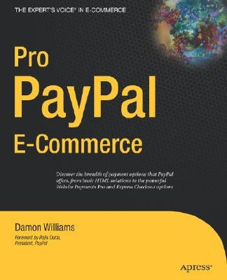 Pro PayPal E-Commerce by Williams, Damon