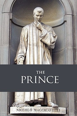 The Prince, Large-Print Edition by Machiavelli, Niccolo