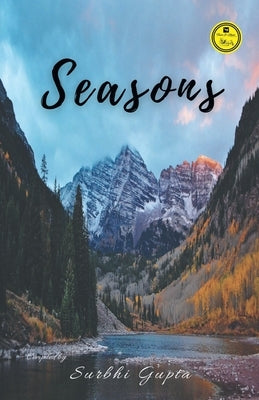 Seasons by Gupta, Surbhi