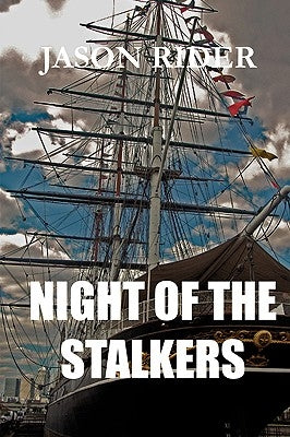 Night Of The Stalkers by Rider, Jason
