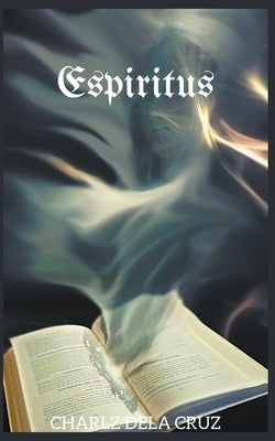 Espiritus by Cruz, Charlz Dela