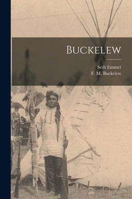 Buckelew by Buckelew, F. M. 1852-