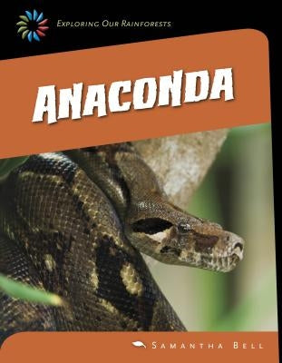 Anaconda by Bell, Samantha