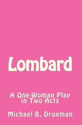 Lombard by Druxman, Michael B.