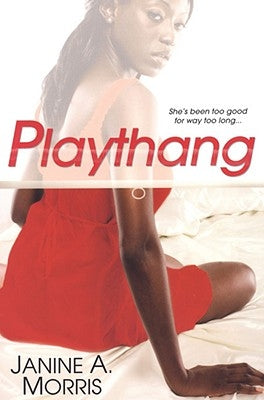 Playthang by Morris, Janine a.