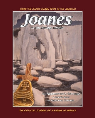 Joanes 4: Traganarroo's Revenge by Zubiaga, Guillermo