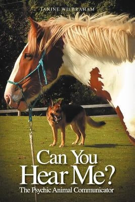 Can You Hear Me? by Wilbraham, Janine