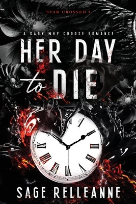 Her Day to Die by Relleanne, Sage