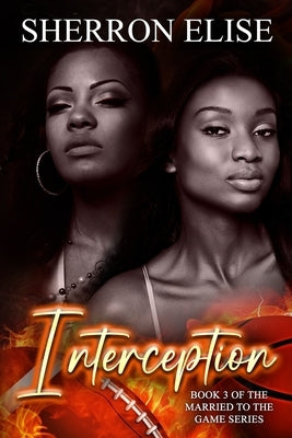 Interception by Elise, Sherron