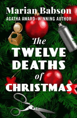 The Twelve Deaths of Christmas by Babson, Marian