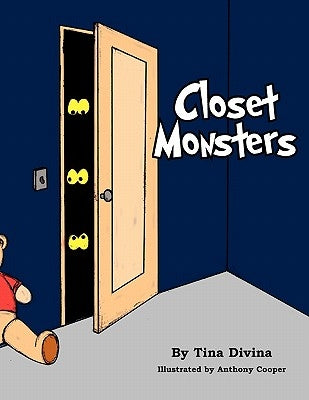 Closet Monsters by Divina, Tina