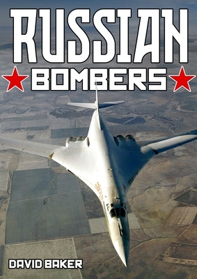Russian Bombers by Baker, David