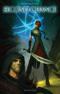 Second Chance: The Chronicles of Freylar by Fowler, Hardy