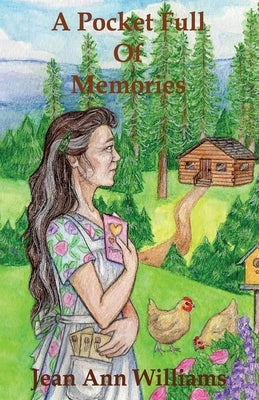 A Pocket Full of Memories by Williams, Jean Ann