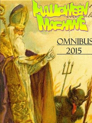 Halloween Machine 2015 Omnibus by Harvest, Hallow