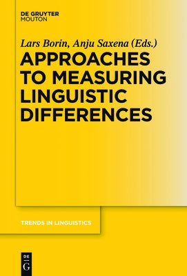 Approaches to Measuring Linguistic Differences by Borin, Lars