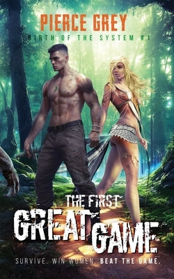The First Great Game: A LitRPG/Harem sci-fantasy series by Grey, Pierce
