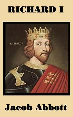 Richard I by Abbott, Jacob