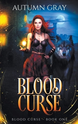 Blood Curse by Gray, Autumn